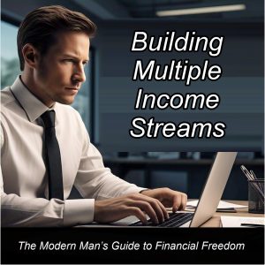 Building Multiple Income Streams